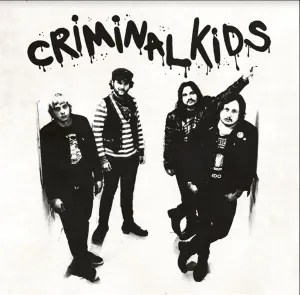Criminal Kids - Criminal Kids (Single)